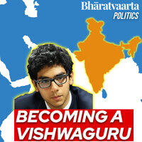 221 Becoming A Vishwaguru India S Rise In Geopolitics Shashank