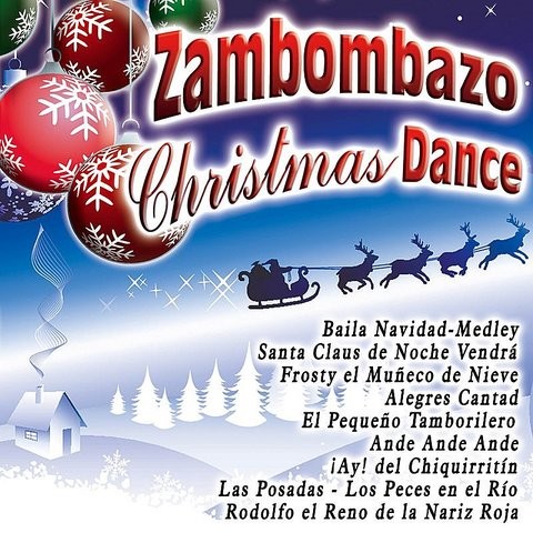 Los Peces En El Río MP3 Song Download- Zambombazo Christmas Dance Los Peces En El Río Song on ...