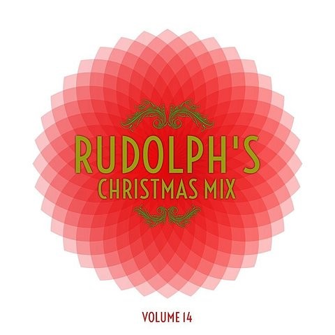 Jingle Bell Blues MP3 Song Download- Rudolph's Christmas Mix, Vol. 14 Jingle Bell Blues Song by ...