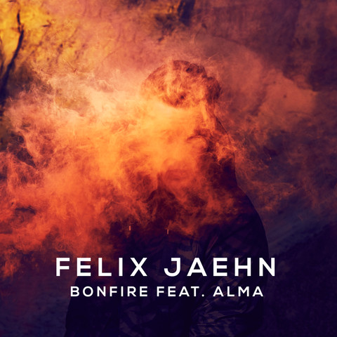 Bonfire Mp3 Song Download Bonfire Bonfire Song By Felix Jaehn On Gaana Com