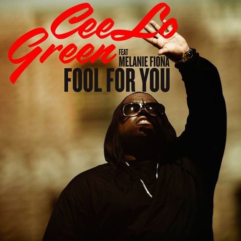 Cee Lo Green Fool For You Mp3 Download