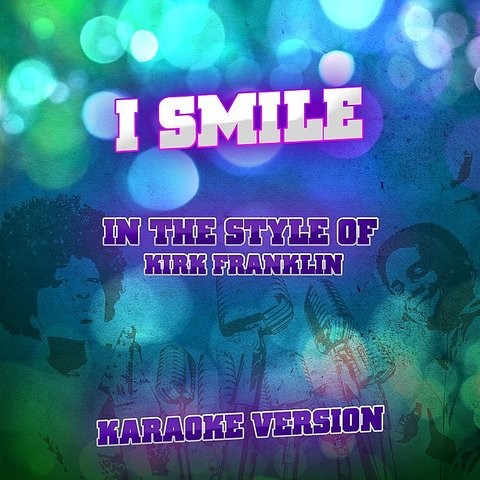 kirk franklin smile mp3 download skull