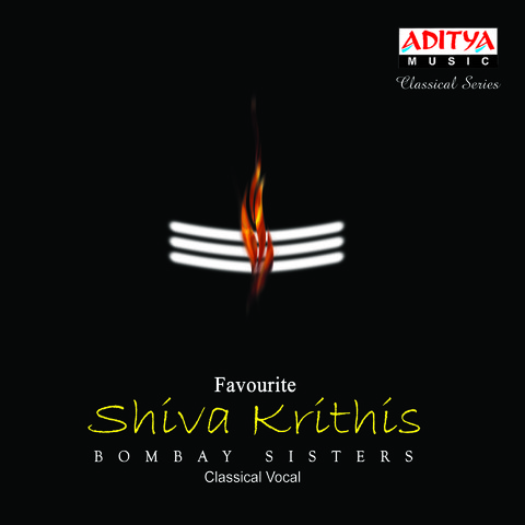 Sambho Mahadeva Mp3 Song Download Shiva Krithis Sambho Mahadeva à®à®® à®ª à®®à® à®¤ à®µ Tamil Song By Bombay Sisters On Gaana Com gaana