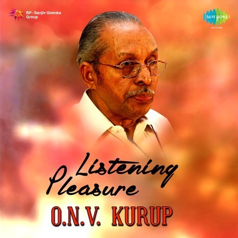 Listening Pleasure O N V Kurup Songs Download: Listening Pleasure O