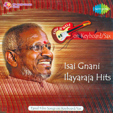 ilayaraja melody hit songs