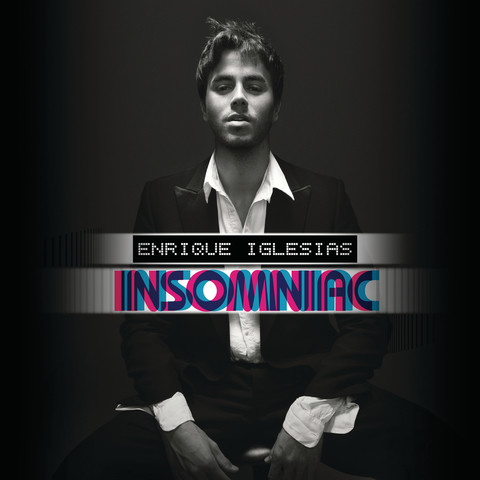 Tired Of Being Sorry Mp3 Song Download Insomniac Tired Of Being Sorry Song By Enrique Iglesias On Gaana Com