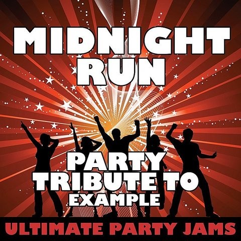 Example `Midnight Run` Official Out Now
