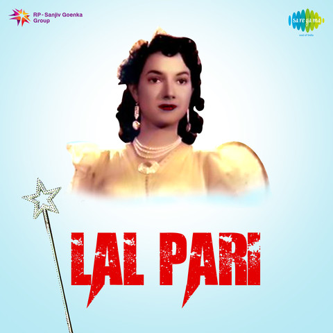 Lal Pari Songs Download: Lal Pari MP3 Songs Online Free on ...