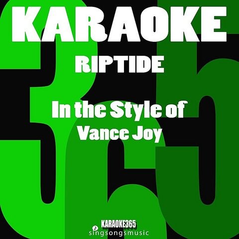 Riptide In The Style Of Vance Joy Karaoke Instrumental Version Mp3 Song Download Riptide In The Style Of Vance Joy Karaoke Version Single Riptide In The Style Of Vance Joy Karaoke