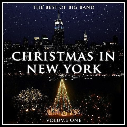O Come All Ye Faithful (Remastered) MP3 Song Download- Christmas In New York - The Best Of Big ...