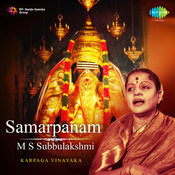 Samarpanam M S Subbulakshmi