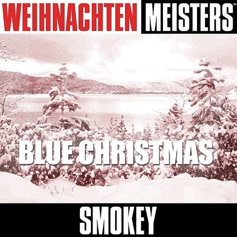 Last Christmas (I Gave You My Heart) MP3 Song Download- Weihnachten Meisters: Blue Christmas ...