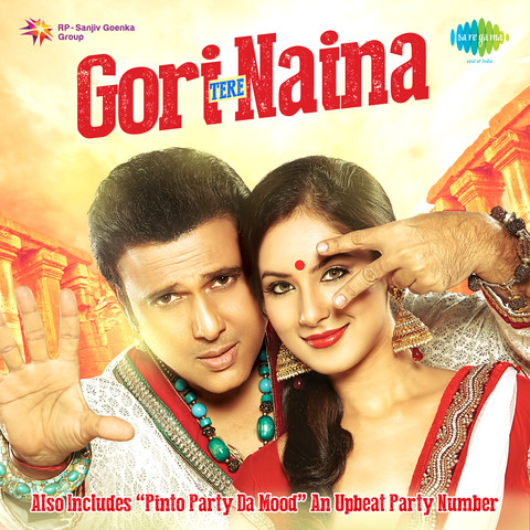 Gori Tere Naina MP3 Song Download by Govinda (Gori Tere Naina)| Listen Gori Tere Naina Song Free Online