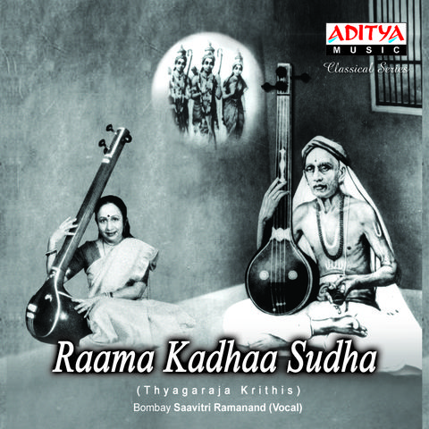 Bantu Reethi Kolu Mp3 Song Download Thyagaraja Krithis Raama Kadhaa Sudha Bantu Reethi Kolu à°¬ à° à°° à°¤ à° à°² Telugu Song By Bombay Savithri Ramanand On Gaana Com gaana