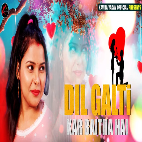 dil galti kar baitha hai song mp3 download
