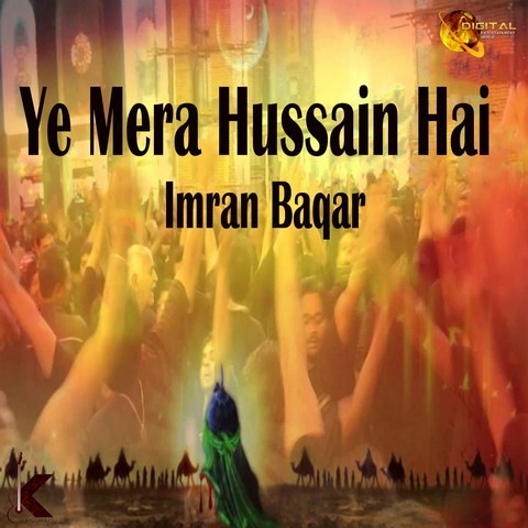 wo hussain mera hai mp3 download
