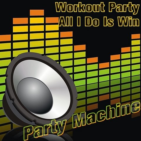 Andy Grammer Fine By Me Vocal Version Mp3 Song Download Workout Party All I Do Is Win Andy Grammer Fine By Me Vocal Version Song By Party Machine On Gaana Com