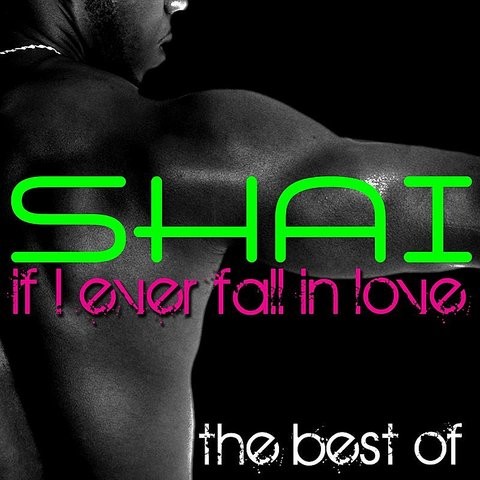 Shai If I Ever Fall In Love Mp3 Download