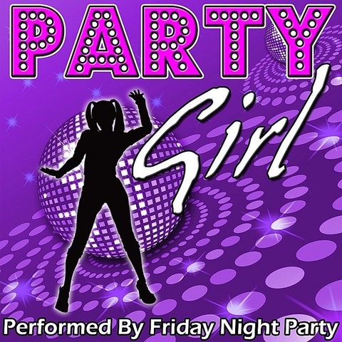 party girl song 10 hours