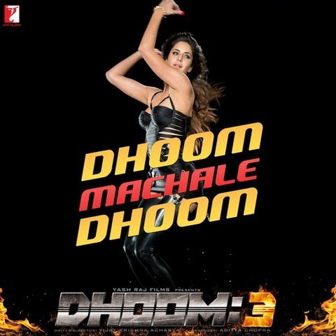 dhoom machale video song download