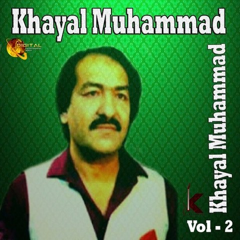 Sta Da Stargo Bala Wakhlama Janana Zama Mp3 Song Download Khayal Muhammad Vol 2 Sta Da Stargo Bala Wakhlama Janana Zamanull Pashto Song By Khayal Muhammad On Gaana Com