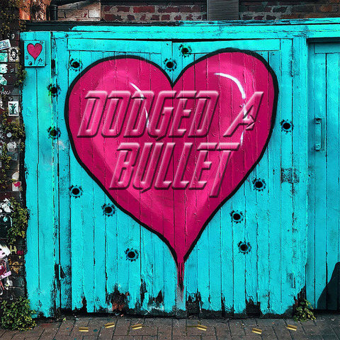 Dodged a Bullet MP3 Song Download- Dodged a Bullet Dodged a Bullet Song ...