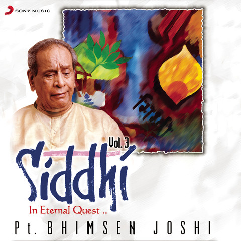 Raga Kalashree Vilambit And Drut Bandish Mp3 Song Download Siddhi Volume 3 Raga Kalashree Vilambit And Drut Bandish Song By Pandit Bhimsen Joshi On Gaana Com raga kalashree vilambit and drut bandish mp3 song download siddhi volume 3 raga kalashree vilambit and drut bandish song by pandit bhimsen joshi on gaana com