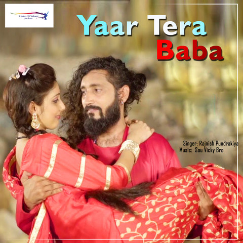 Yaar Tera Baba Mp3 Song Download Yaar Tera Baba Yaar Tera Baba Haryanvi Song By Rajnish Pundrakiya On Gaana Com