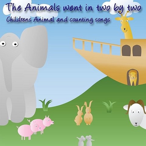 The Animals Went In Two By Two Mp3 Song Download The Animals Went In Two By Two Childrens Animal And Counting Songs The Animals Went In Two By Two Song By Songs