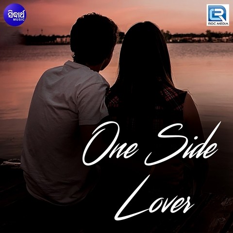 One Side Lover Mp3 Song Download One Side Lover One Side Lover Odia Song By Ramya On Gaana Com