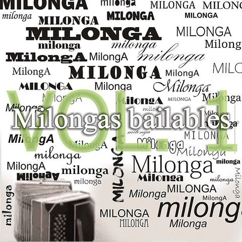 Milonga De Mis Amores Mp3 Song Download Milongas Bailables Vol 1 Milonga De Mis Amores Song By Pedro Laurenz On Gaana Com