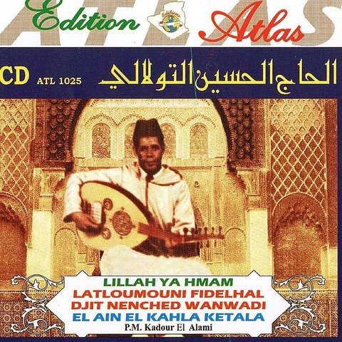 TÉLÉCHARGER HADJ HOUCINE TOULALI TOULALI HOUCINE TÉLÉCHARGER HADJ