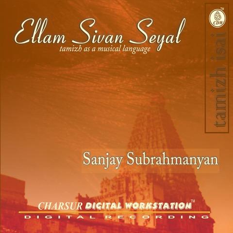 Ellam Avan Seyal Tamil Movie Songs Download
