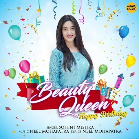 Download Happy Birthday Beauty Queen | Studio Version | Varsha Priyadarshini | Sohini Mishra | Neel Mohapatra Mp3 (05:14 Min) - Free Full Download All Music