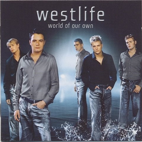 I Wanna Grow Old With You Mp3 Song Download World Of Our Own I Wanna Grow Old With You Song By Westlife On Gaana Com