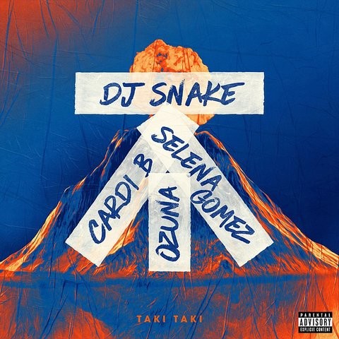 Download DJ Snake, Selena Gomez, Cardi B, Ozuna - Taki Taki (Lyrics) Mp3 (03:33 Min) - Free Full Download All Music