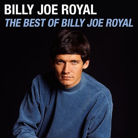 songs by billy joe royal