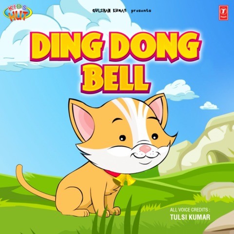 Ding Dong Bell MP3 Song Download- Ding Dong Bell Ding Dong Bell Song by Tulsi Kumar on Gaana.com