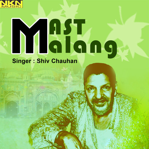 Mast Malang MP3 Song Download- Mast Malang Mast Malang (ਮਸਤ ਮਲੰਗ