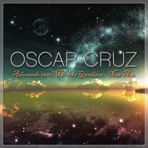 Supe Que Me Amabas Mp3 Song Download Adorando Con Marcela Gandara New Age Supe Que Me Amabas Song By Oscar Cruz On Gaana Com gaana