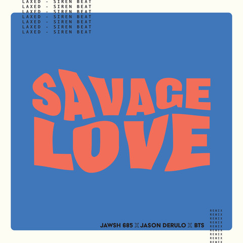 Download lagu Savage Love Mp3 Download Mp3 (4.81 MB) - Mp3 Free Download