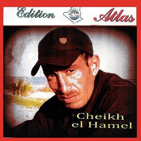 TÉLÉCHARGER CHEIKH EL HAMEL MP3 GRATUIT