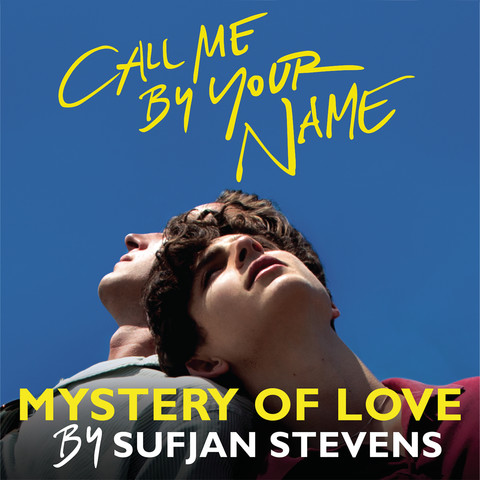 Mystery Of Love Mp3 Song Download Mystery Of Love Mystery Of Love Song By Sufjan Stevens On Gaana Com