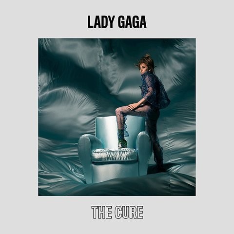 The Cure Mp3 Song Download The Cure The Cure Song By Lady Gaga On Gaana Com