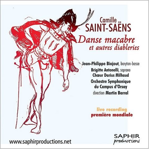 Camille Saint Saëns Danse Macabre Et Autres Diableries Songs Download