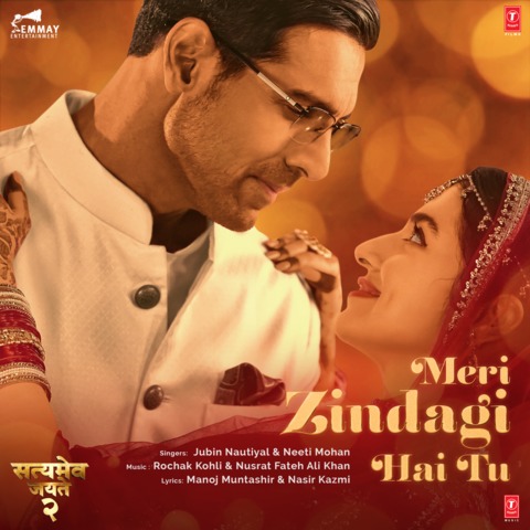 Meri Zindagi Hai Tu MP3 Song Download by Jubin Nautiyal (Satyameva Jayate 2)| Listen Meri Zindagi Hai Tu (मेरी जिंदगी है तू) Song Free Online