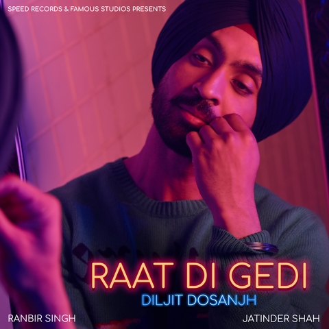 Raat Di Gedi MP3 Song Download- Diljit Dosanjh Raat Di Gedi Punjabi ...