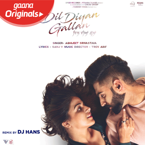 Download song Dil Diyan Gallan Reprise Lyrics (3.94 MB) - Free Full Download All Music