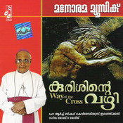 kurisinte vazhi mp3 songs kurisinte vazhi mp3 songs