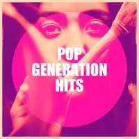 Pop Generation Hits